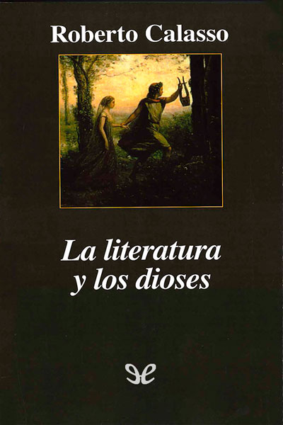 descargar libro La literatura y los dioses