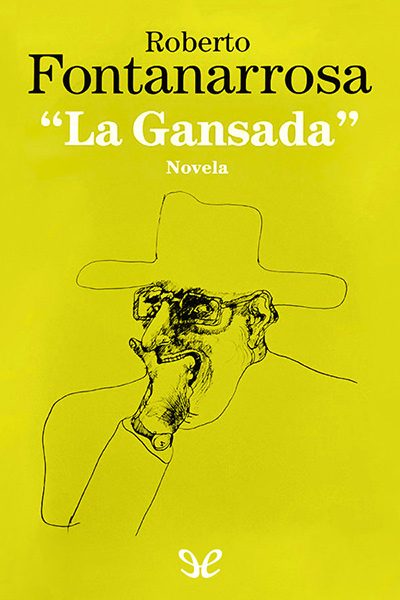 descargar libro La Gansada