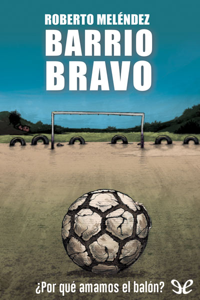 descargar libro Barrio bravo