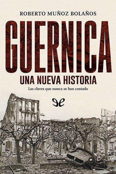 descargar libro Guernica. Una nueva historia