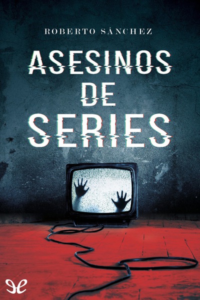 descargar libro Asesinos de series