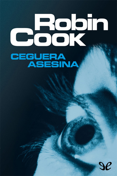 descargar libro Ceguera asesina