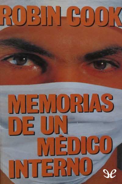 descargar libro Memorias de un médico interno