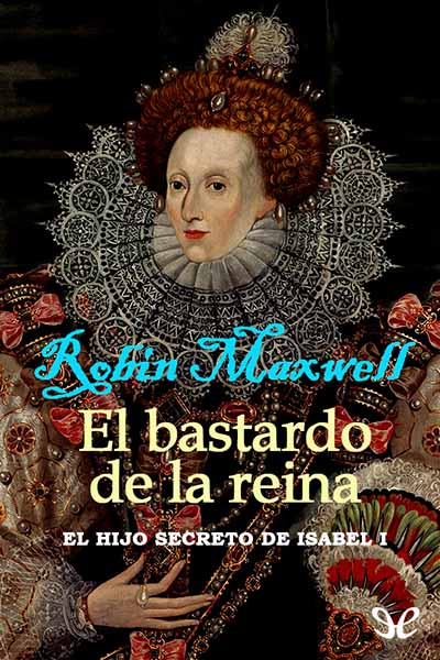 libro gratis El bastardo de la reina