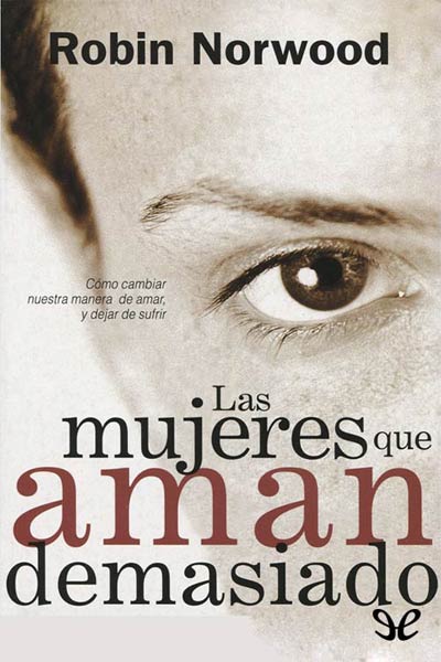 libro gratis Las mujeres que aman demasiado