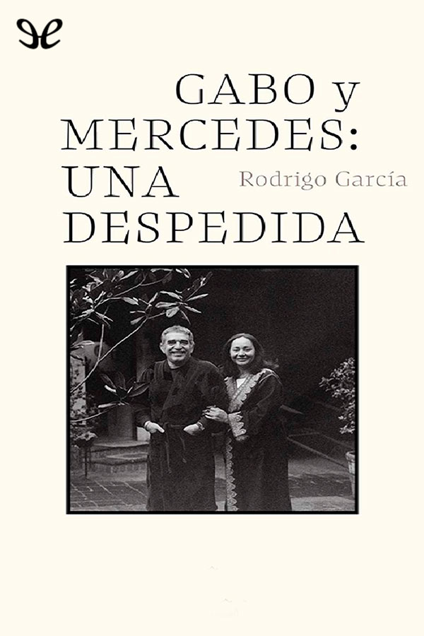 libro gratis Gabo y Mercedes: una despedida