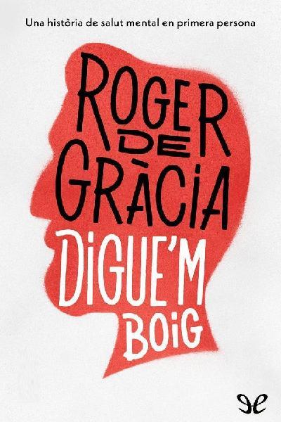 descargar libro Diguem boig