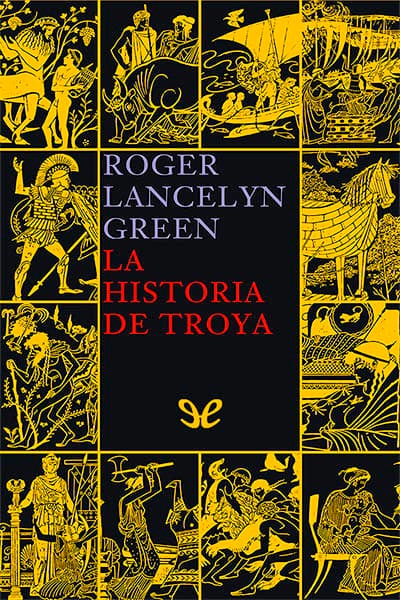 descargar libro La historia de Troya