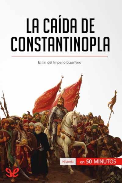 descargar libro La caída de Constantinopla