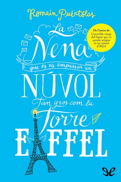 descargar libro La nena que es va empassar un núvol tan gros com la torre Eiffel