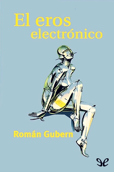 descargar libro El eros electrnico