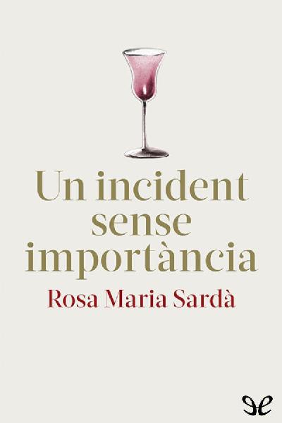 libro gratis Un incident sense importància