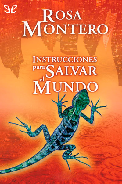 descargar libro Instrucciones para salvar el mundo