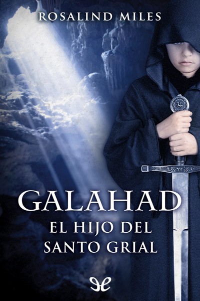 libro gratis Galahad, el Hijo del Santo Grial