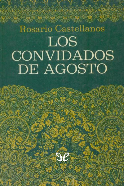 descargar libro Los convidados de agosto