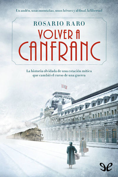 descargar libro Volver a Canfranc