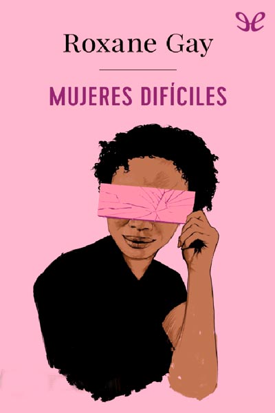 descargar libro Mujeres difciles