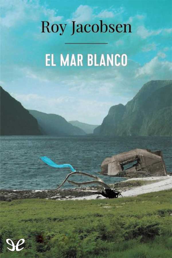 descargar libro El mar blanco