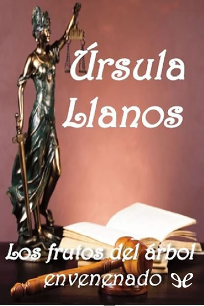 descargar libro Los frutos del árbol envenenado