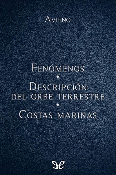 descargar libro Fenómenos, Descripción del orbe terrestre & Costas marinas