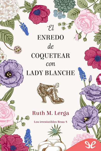 descargar libro El enredo de coquetear con lady Blanche