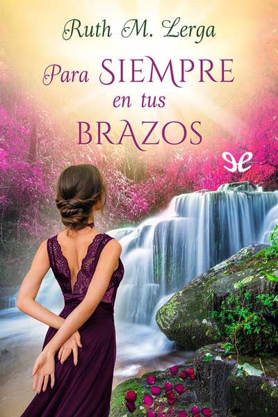 libro gratis Para siempre en tus brazos