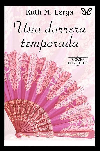 descargar libro Una darrera temporada