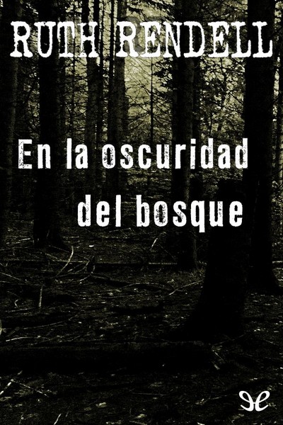 libro gratis En la oscuridad del bosque