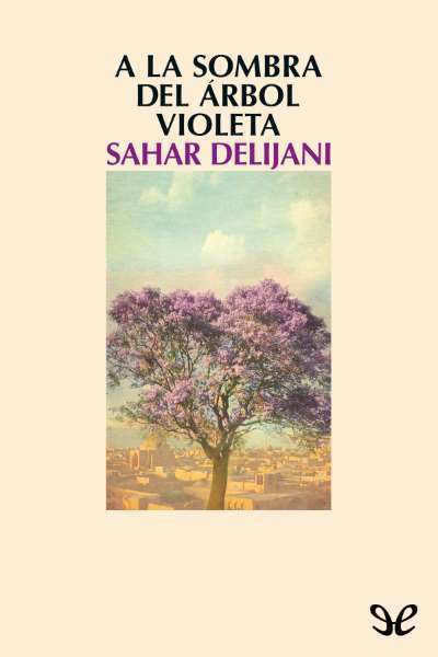 descargar libro A la sombra del árbol violeta