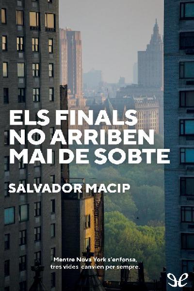 descargar libro Els finals no arriben mai de sobte