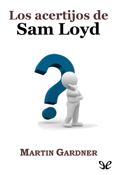 Los acertijos de Sam Loyd gratis en epub
