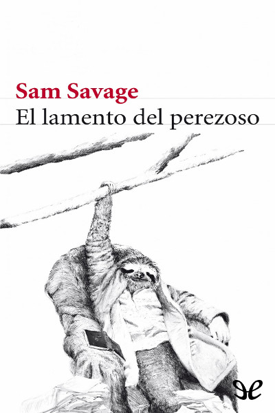 descargar libro El lamento del perezoso