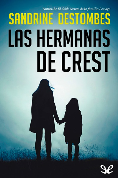 descargar libro Las hermanas de Crest