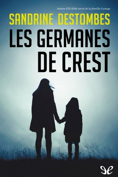 descargar libro Les germanes de Crest