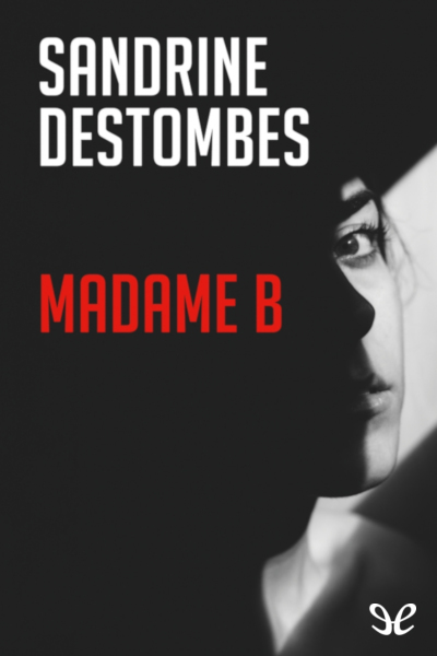 libro gratis Madame B