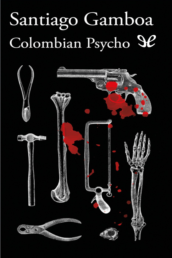 libro gratis Colombian Psycho