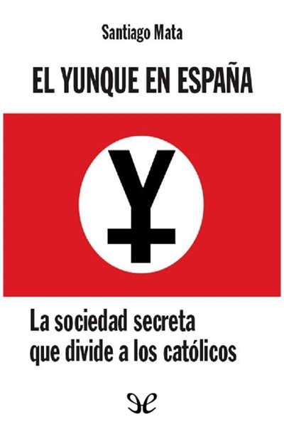 descargar libro El Yunque en España