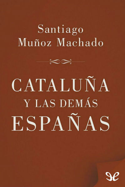 descargar libro Cataluña y las demás Españas