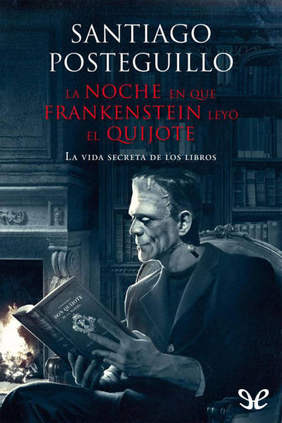 descargar libro La noche en que Frankenstein leyó el Quijote