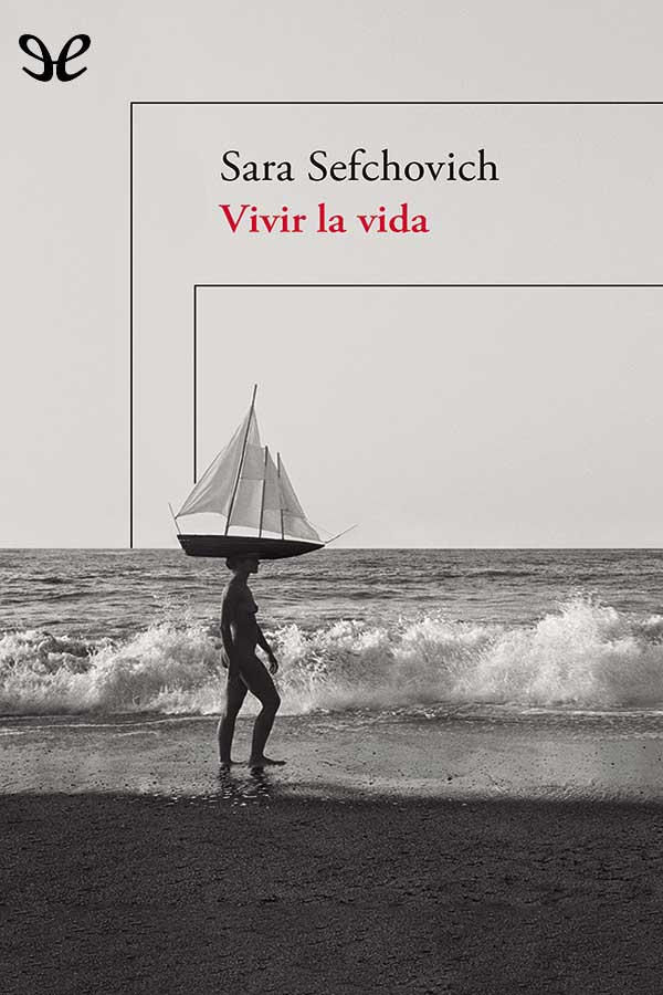 descargar libro Vivir la vida