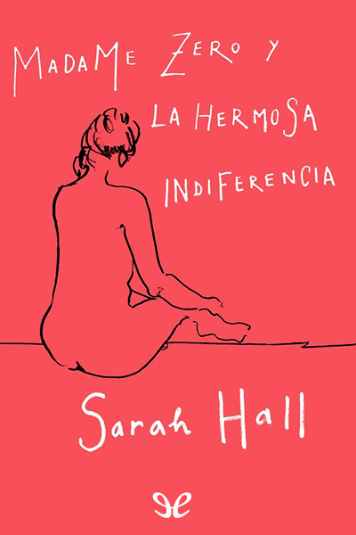 libro gratis Madame Zero y la hermosa indiferencia