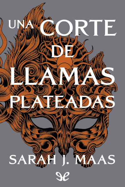 descargar libro Una corte de llamas plateadas