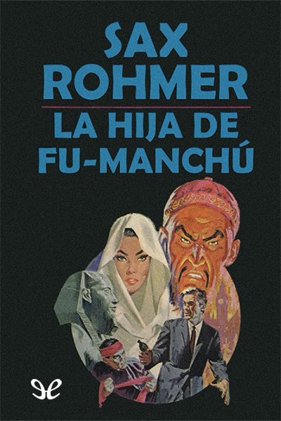 descargar libro La hija de Fu-Manchú