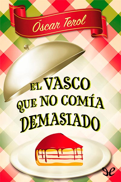 libro gratis El vasco que no comía demasiado