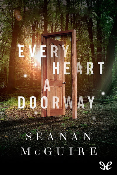 descargar libro Every Heart a Doorway