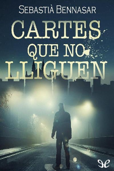 descargar libro Cartes que no lliguen