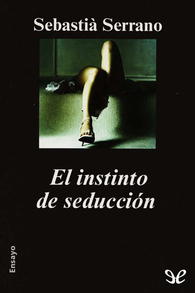 descargar libro El instinto de seducción