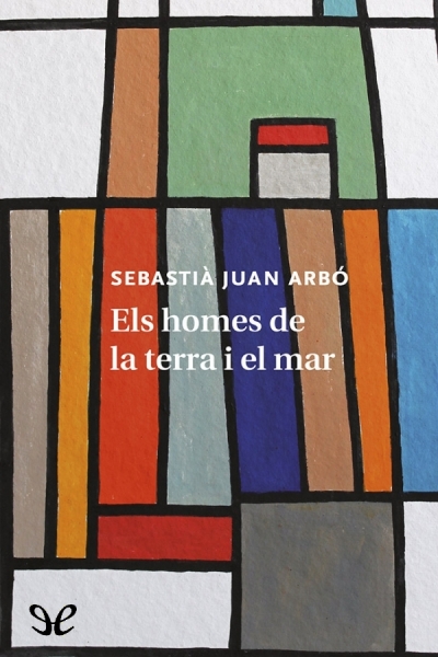 descargar libro Els homes de la terra i el mar