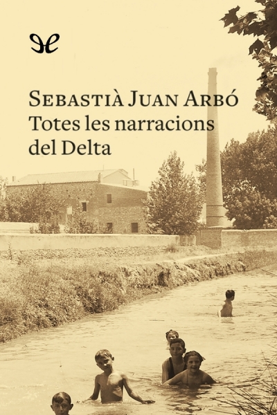 descargar libro Totes les narracions del Delta