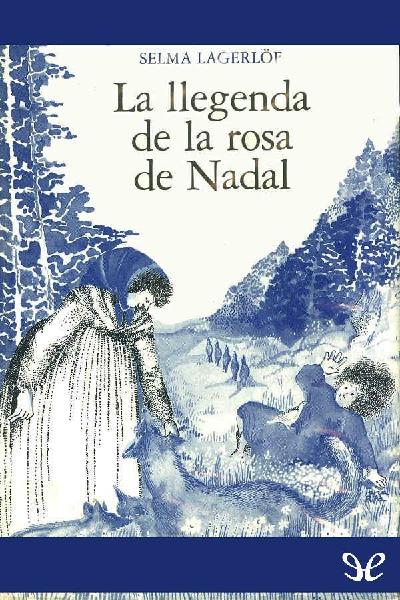 descargar libro La llegenda de la rosa de Nadal